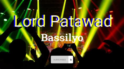 LORD PATAWAD CHORDS (ver 2) by Bassilyo @ Ultimate .